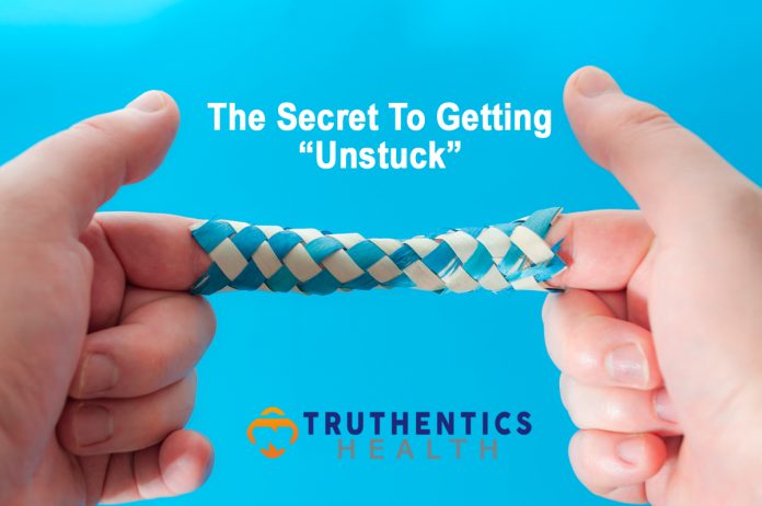 The Sectret To Getting Unstuck